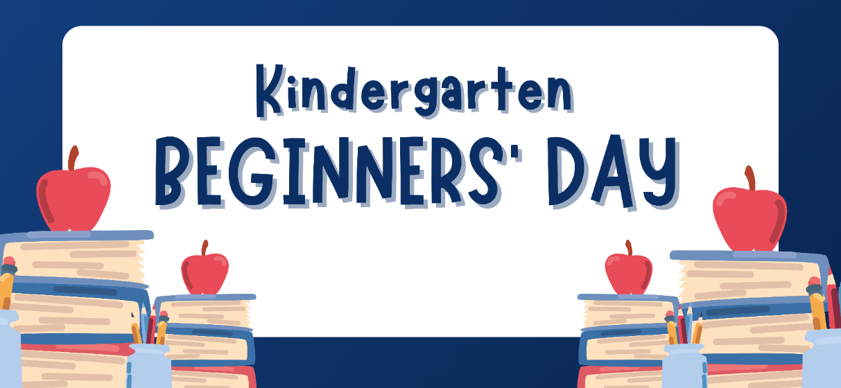  Kindergarten Beginners' Day